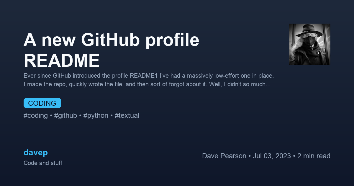 A new GitHub profile README - davep